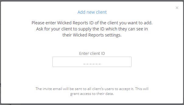 adding clients to your agency dashboard wicked reports